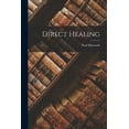 thumbnail image 1 of Direct Healing (Paperback), 1 of 5