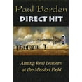 thumbnail image 1 of Pre-Owned Direct Hit : Aiming Real Leaders at the Mission Field (Paperback) 9780687331949, 1 of 1