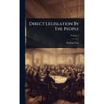 thumbnail image 1 of Direct Legislation By The People, (Hardcover), 1 of 1