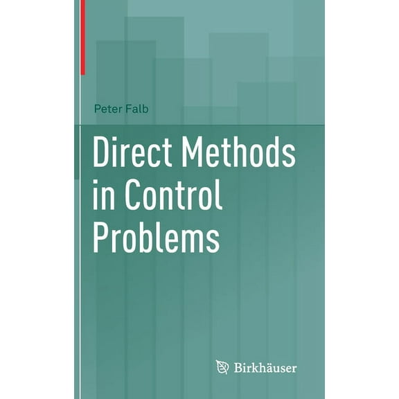 Direct Methods in Control Problems, (Hardcover)