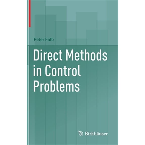 Pre-Owned Direct Methods in Control Problems (Hardcover)