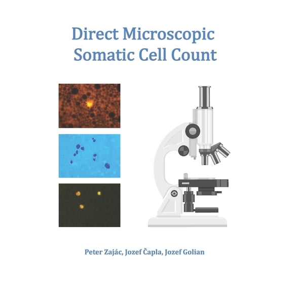 Direct Microscopic Somatic Cell Count (Paperback)