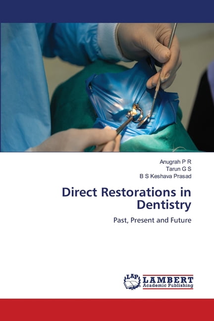 Direct Restorations in Dentistry, (Paperback)