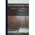 thumbnail image 1 of Direct-current Circuits, (Paperback), 1 of 1