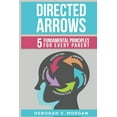thumbnail image 1 of Directed Arrows: 5 Fundamental Principles for Every Parent, (Paperback), 1 of 1