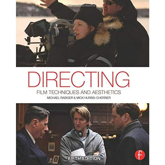 Pre-Owned Directing: Film Techniques and Aesthetics (Paperback)