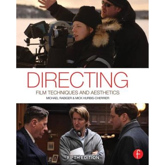 Pre-Owned Directing: Film Techniques and Aesthetics (Paperback)