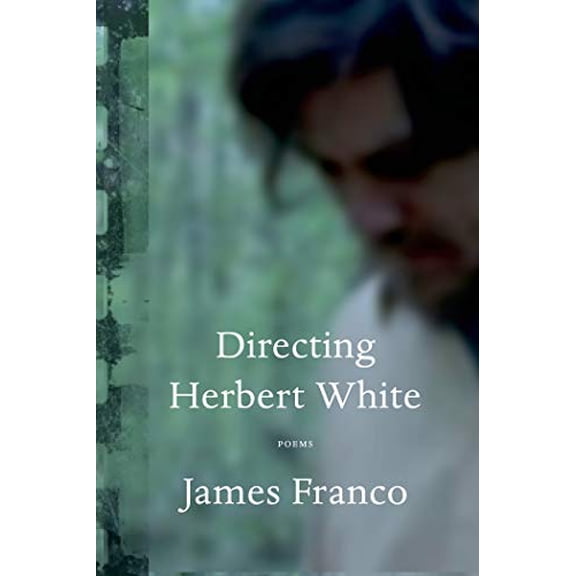 Pre-Owned Directing Herbert White: Poems Paperback
