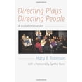 thumbnail image 1 of Pre-Owned Directing Plays, Directing People: A Collaborative Art, 9781575257846, 157525784X, Paperback, First Edition edition, 1 of 1