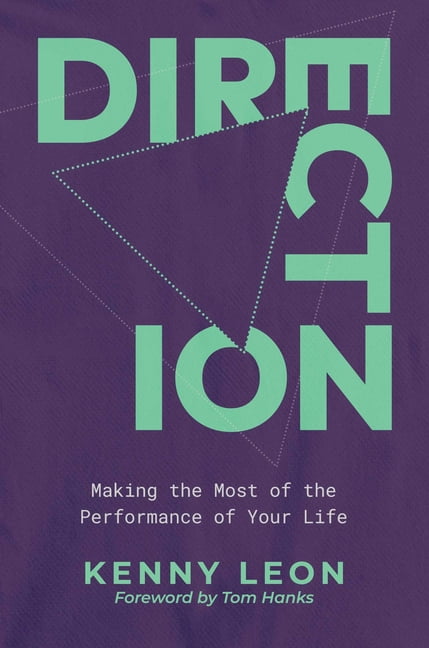 Direction: Making the Most of the Performance of Your Life, (Hardcover)