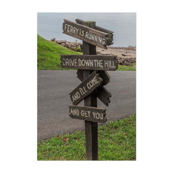 Directions for Boarding the Ferry on the Susquehanna River - Millersburg Pennsylvania Photography Rustic Quote Humor Woodland Rural Scenic Countryside Unframed Wall Art Print 4 x 6 inches