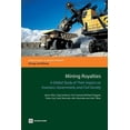 thumbnail image 1 of Directions in Development - Energy and Mining: Mining Royalties : A Global Study of their Impact on Investors, Government, and Civil Society (Paperback), 1 of 1