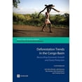 thumbnail image 1 of Directions in Development - Environment Deforestation Trends in the Congo Basin: Reconciling Economic Growth and Forest Protection, (Paperback), 1 of 1