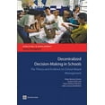 thumbnail image 1 of Directions in Development - Human Develo Decentralized Decision-Making in Schools: The Theory and Evidence on School-Based Management, (Paperback), 1 of 1