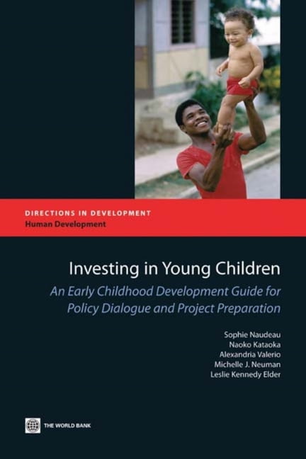 Directions in Development - Human Develo Investing in Young Children ...