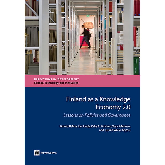 Directions in Development - Information Finland as a Knowledge Economy 2.0, (Paperback)