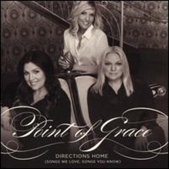 Pre-Owned Directions Home (Songs We Love, Songs You Know) (CD 0080688910020) by Point of Grace