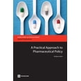 thumbnail image 1 of Directions in Development - Human Develo A Practical Approach to Pharmaceutical Policy, (Paperback), 1 of 1