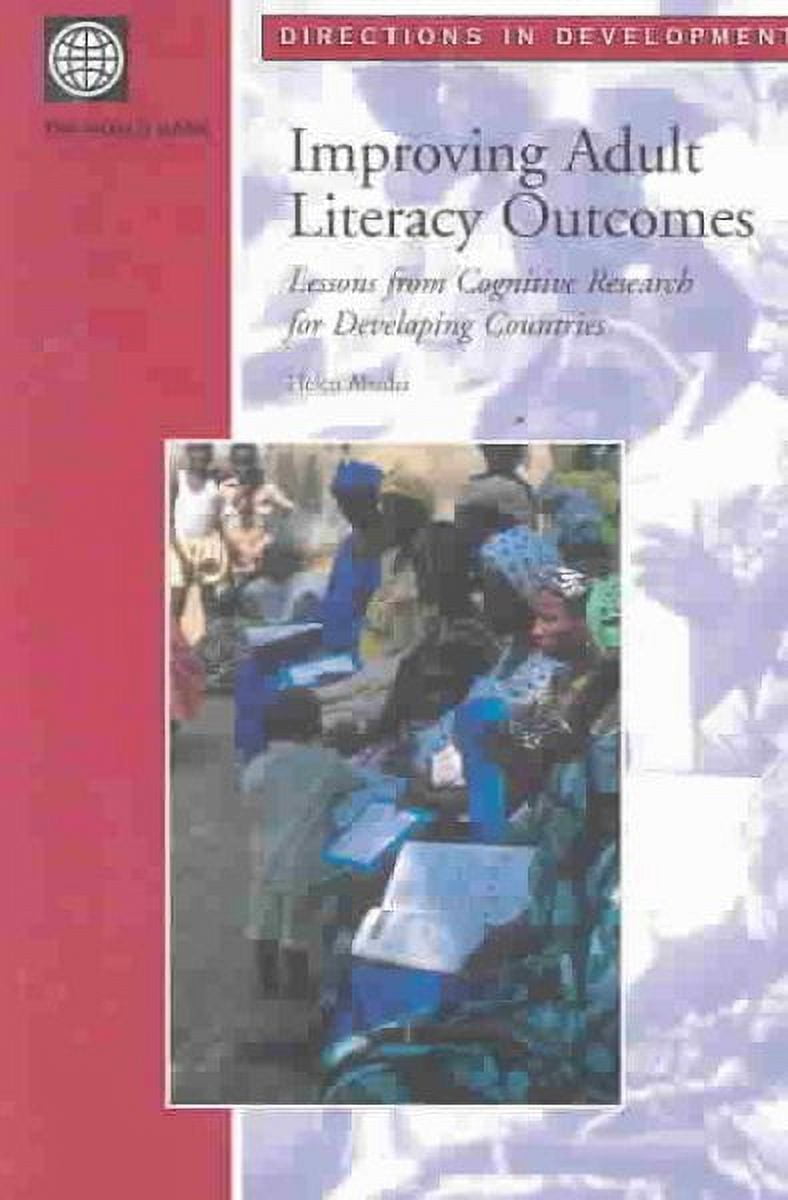 Directions in Development: Improving Adult Literacy Outcomes : Lessons ...