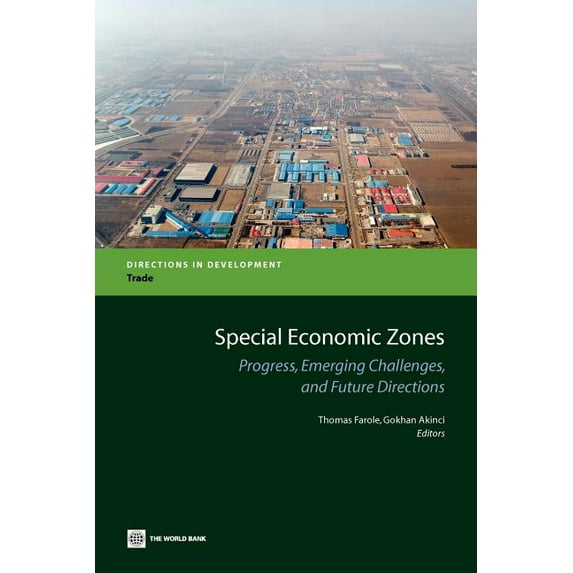 Directions in Development - Trade Special Economic Zones, (Paperback)