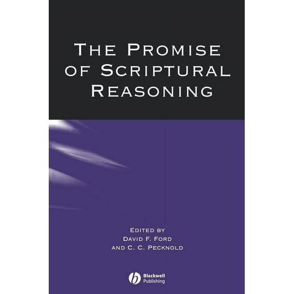 Directions in Modern Theology: The Promise of Scriptural Reasoning (Paperback)