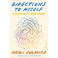 thumbnail image 1 of Pre-Owned Directions to Myself: A Memoir of Four Years (Hardcover) 0451498518 9780451498519, 1 of 1