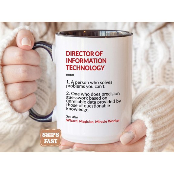 Director Of Information Technology Mug Director of IT Gifts Director of IT Coffee Mug Best