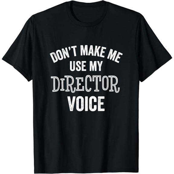 Director Theater Nerd Funny Gift Stage Plays Musicals T-Shirt