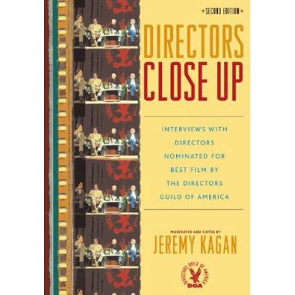 Pre-Owned Directors Close Up: Interviews with Directors Nominated for Best Film by The Directors Guild of America Paperback