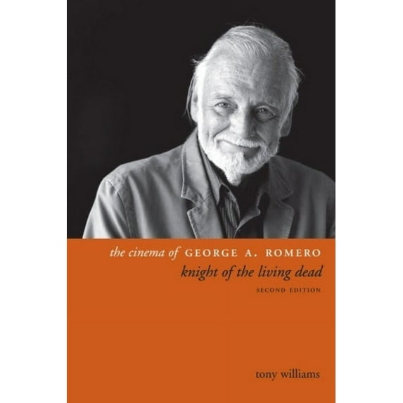 Directors' Cuts The Cinema of George A. Romero, (Hardcover)