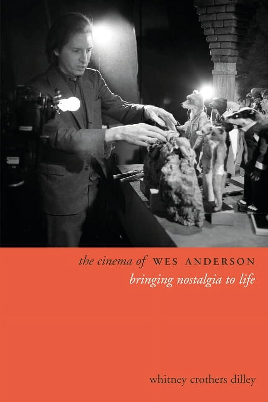 Directors' Cuts The Cinema of Wes Anderson, (Hardcover)