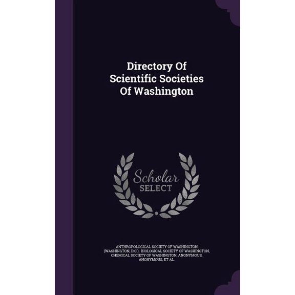 Directory Of Scientific Societies Of Washington (Hardcover)