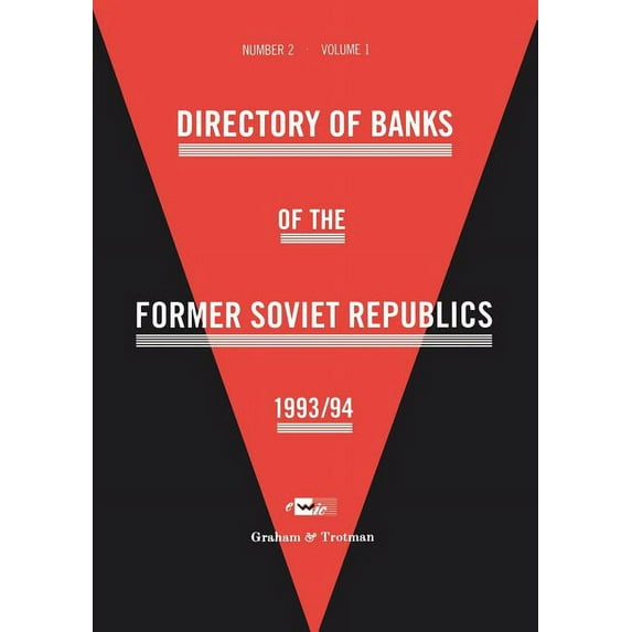 Directory of Banks of the Former Soviet Republics 1993/94, (Paperback)