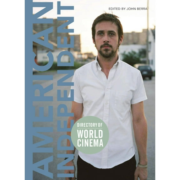 Pre-Owned Directory of World Cinema: American Independent (Paperback 9781841503684) by John Berra
