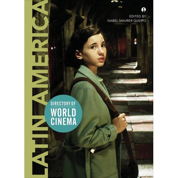 Directory of World Cinema: Directory of World Cinema: Latin America (Paperback)