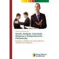 thumbnail image 1 of Direito, Religião, Liberdade Religiosa e Comportamento Parlamentar (Paperback), 1 of 1