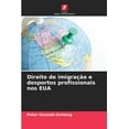 thumbnail image 1 of Direito de imigraÃ§Ã£o e desportos profissionais nos EUA, (Paperback), 1 of 1