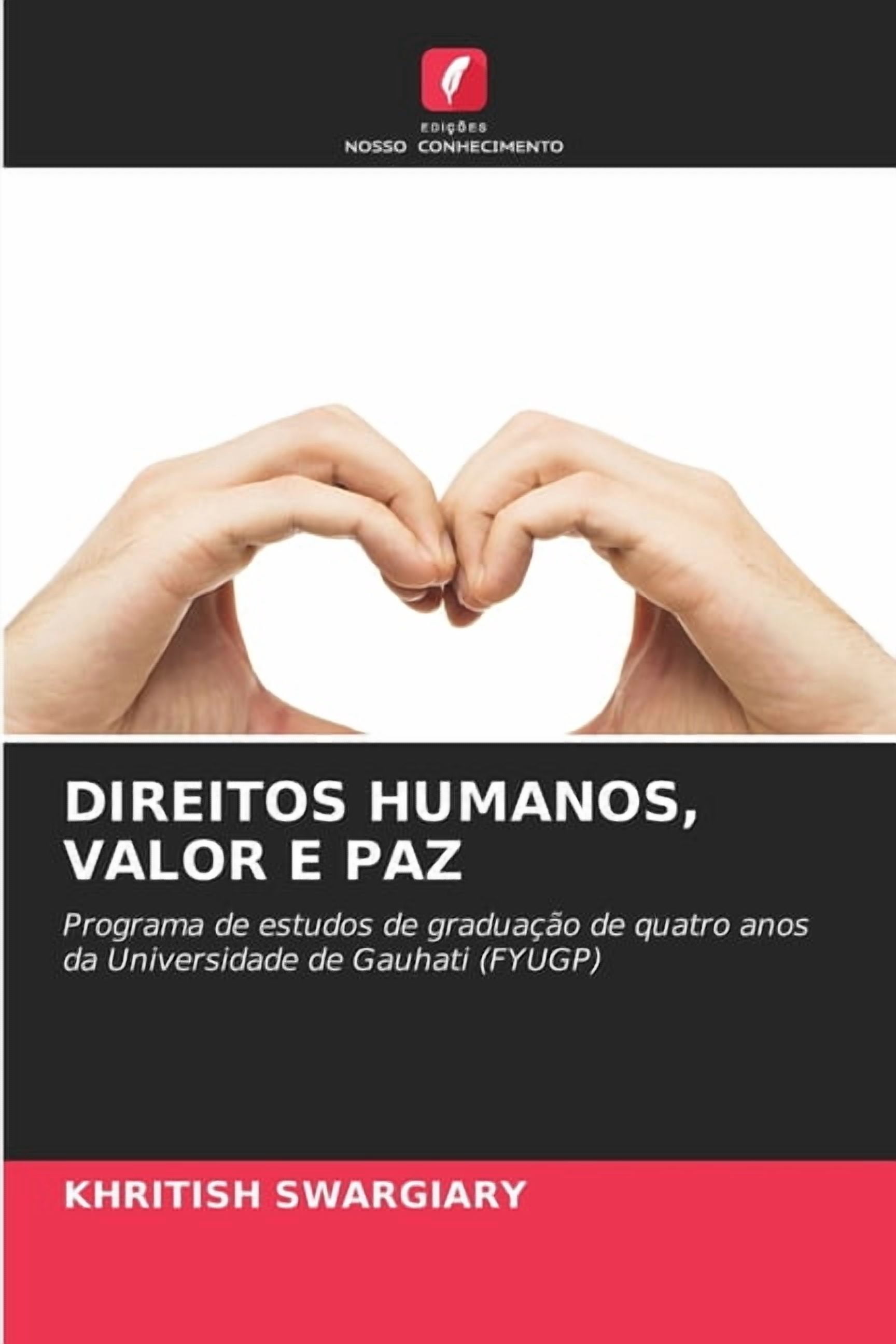 Direitos Humanos, Valor E Paz, (Paperback)