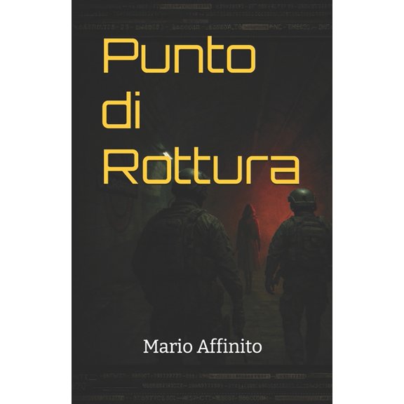 Direttiva Zero: Modern Warfare Punto di Rottura: Direttiva Zero, Book 2, (Paperback)