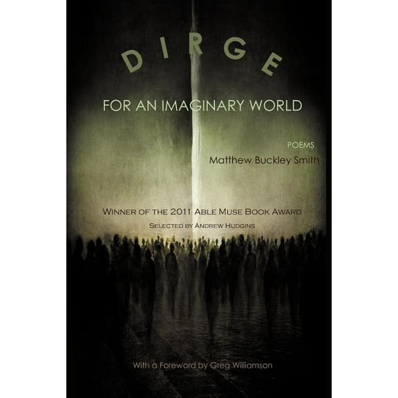 Dirge for an Imaginary World: Poems (Paperback)