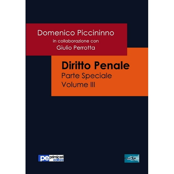 Diritto Penale (Parte Speciale) Vol.3 (Paperback)