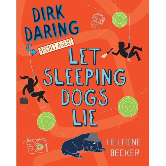 Dirk Daring, Secret Agent: Let Sleeping Dogs Lie (Paperback)