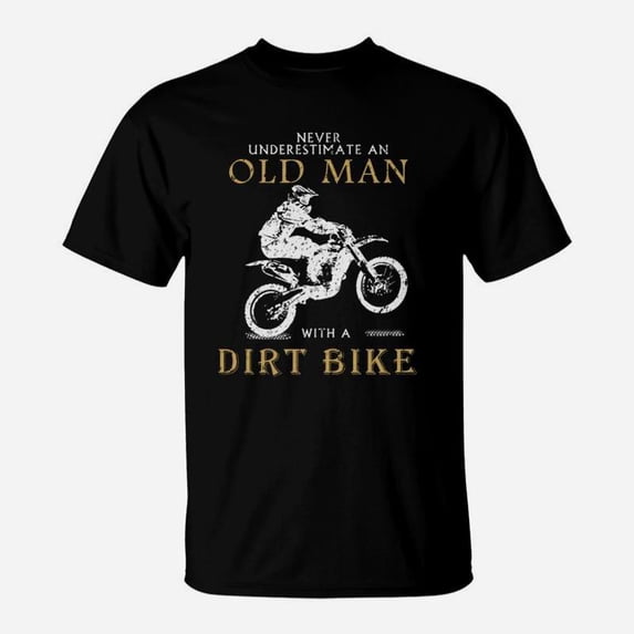 Dirt Bike Old Man Tshirt TShirt