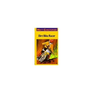 Pre-Owned Dirt Bike Racer (Paperback) 0316140538 9780316140539