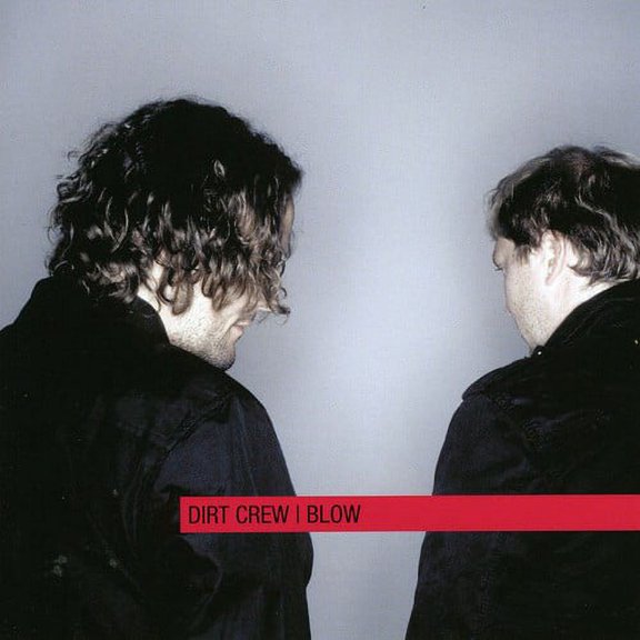 Dirt Crew - Blow - Electronica - CD