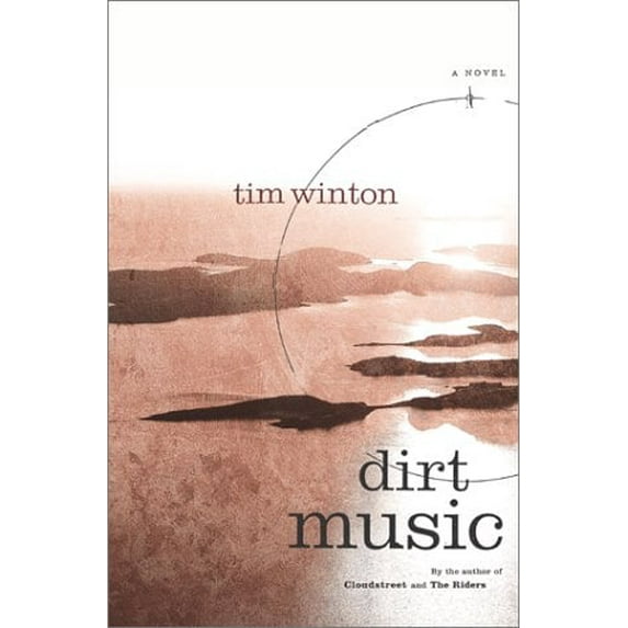 Pre-Owned Dirt Music (Hardcover) 0743228022 9780743228022