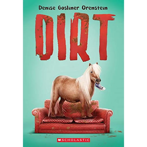 Pre-Owned Dirt (Paperback) 054592586X 9780545925860