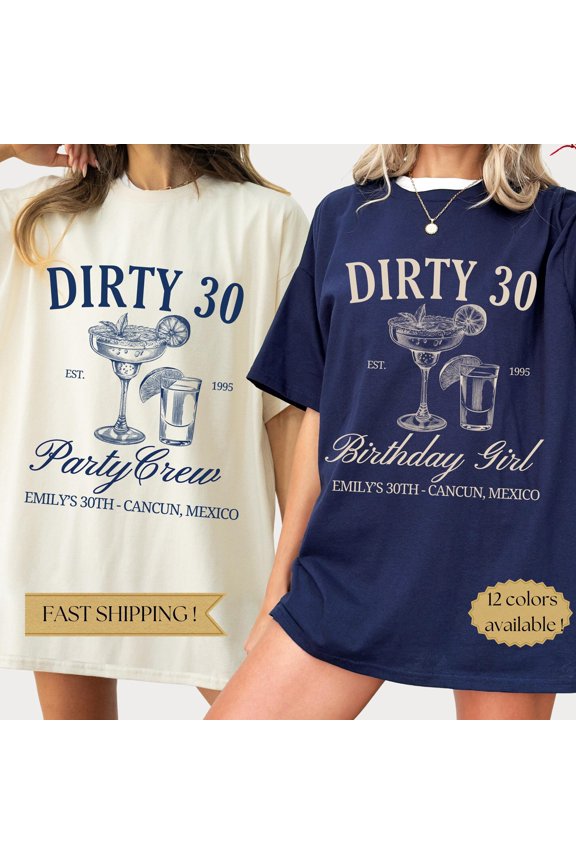 Dirty 30 Birthday Shirt Custom Cocktail Club Tee