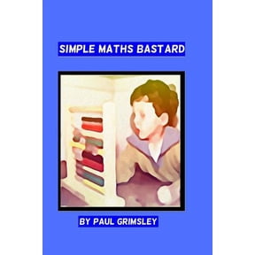 Dirty 30s: simple maths bastard : it adds up (Series #8) (Paperback)