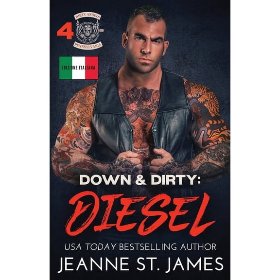 Dirty Angels MC Down & Dirty - Diesel: Edizione italiana, Book 4, (Paperback)